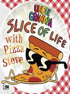 cover image of Slice of Life with Pizza Steve